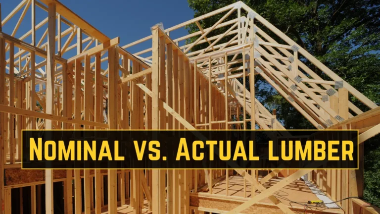 Nominal vs. Actual lumber